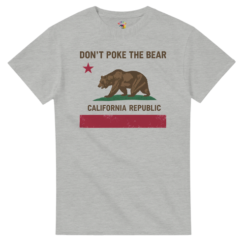 Don't Poke The Bear. California Republic