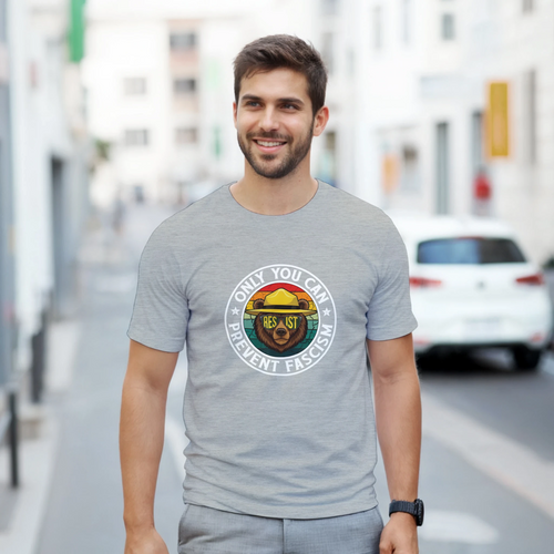 Only You can prevent Fascism