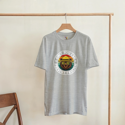 Only You can prevent Fascism