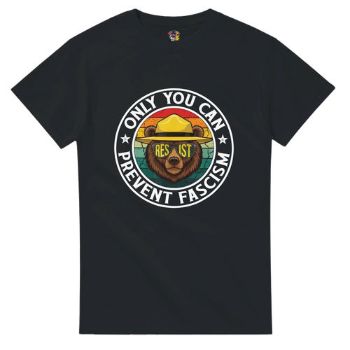 Only You can prevent Fascism